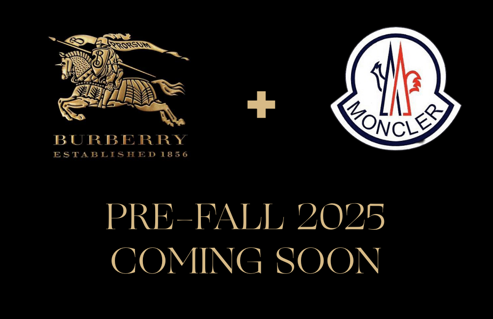 Wait is Over, Introducing Burberry & Moncler: Pre-Fall 2025